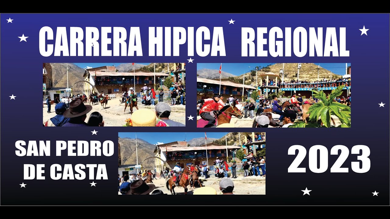 CARRERA REGIONAL 2023 SAN PEDRO DE CASTA