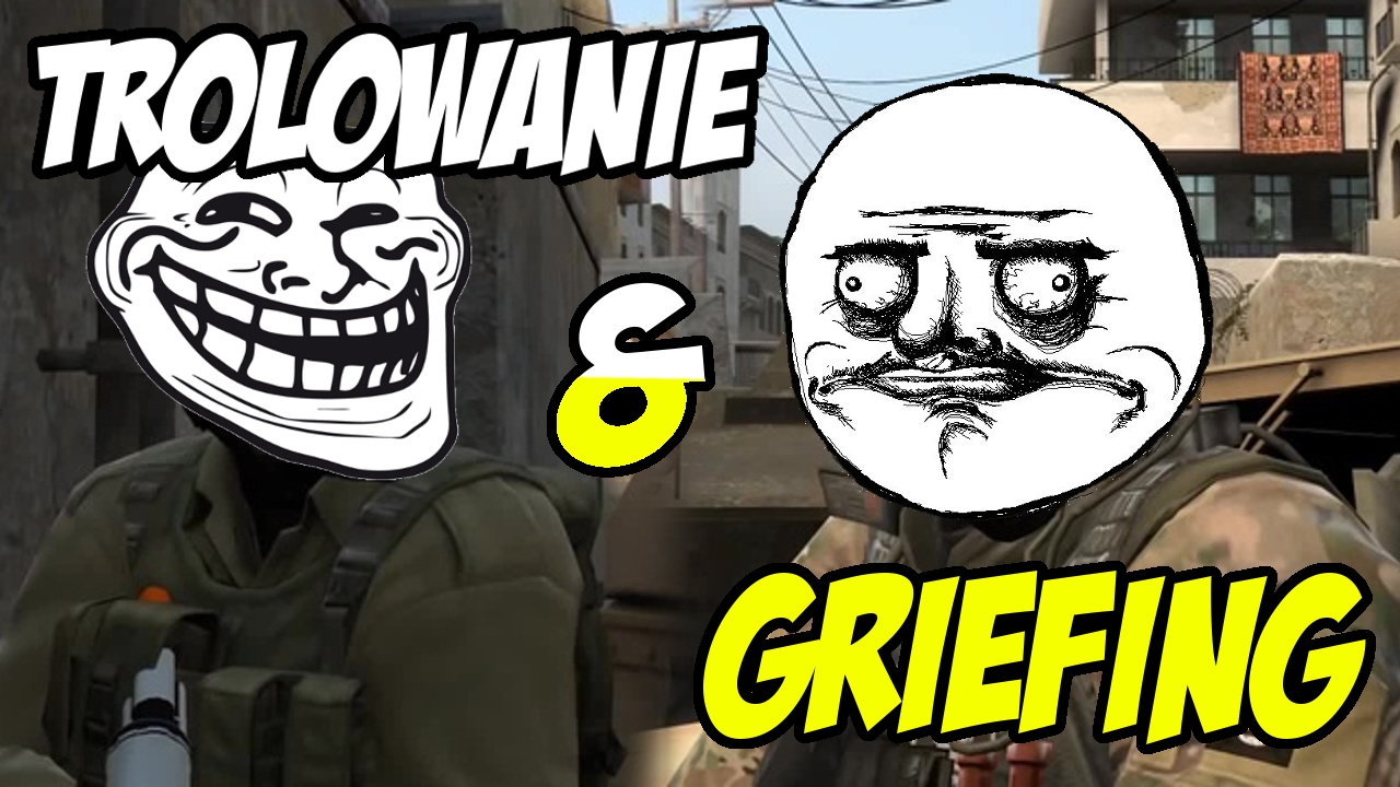 BAN ZA TROLOWANIE & GRIEFING w CS:GO? - Można Dostać Za To Bana? Rodzaje Troli w CS:GO