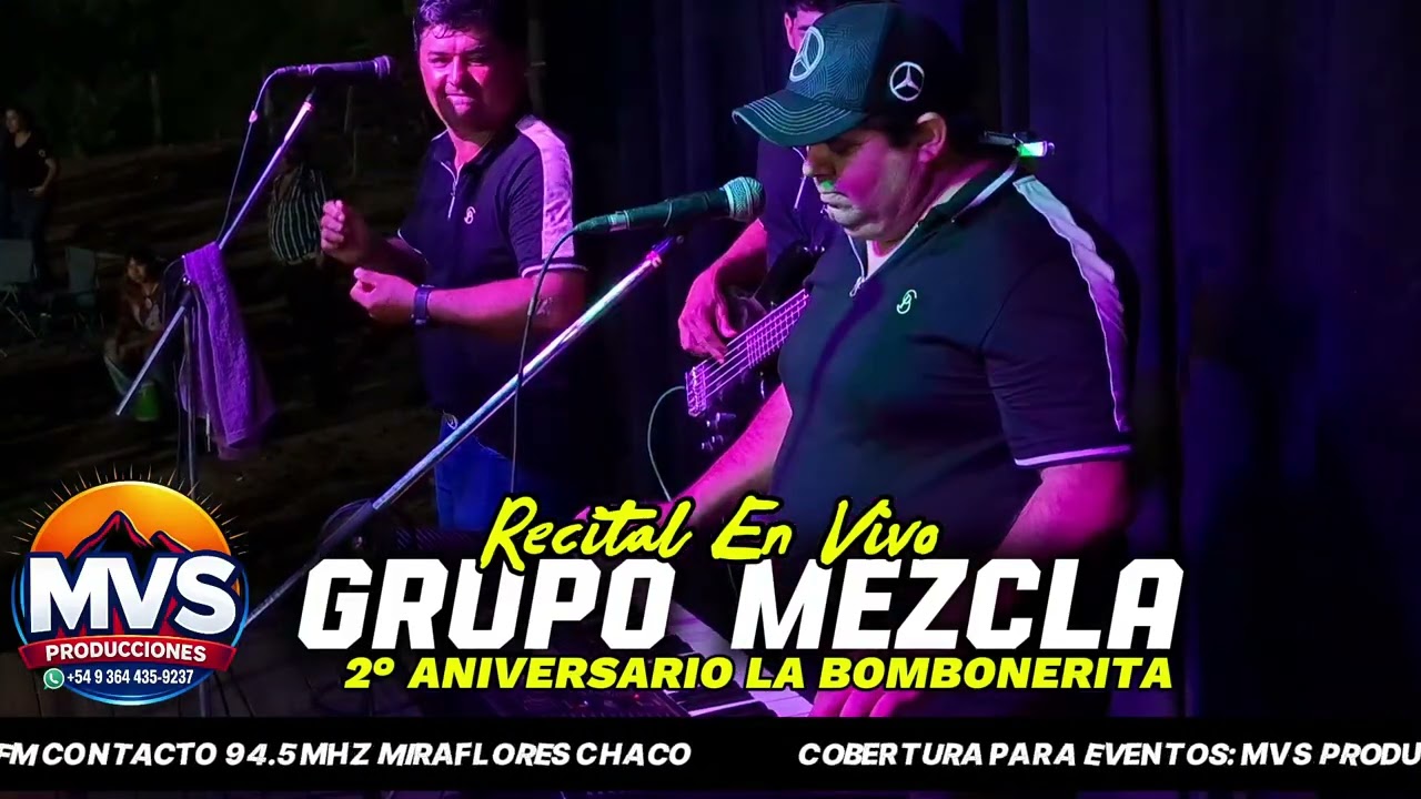 GRUPO LA MEZCLA  - 2° ANIVERSARIO DE LA BOMBONERITA 2026 #mvsproducciones