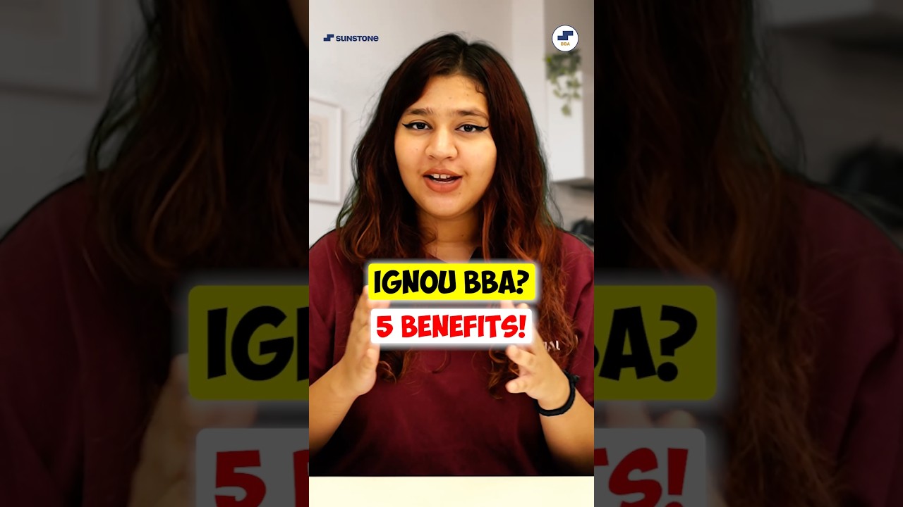 💥IGNOU BBA Good or Bad? Top 5 Benefits of Studying BBA from IGNOU💥#BBA #BBACourse #BBAColleges