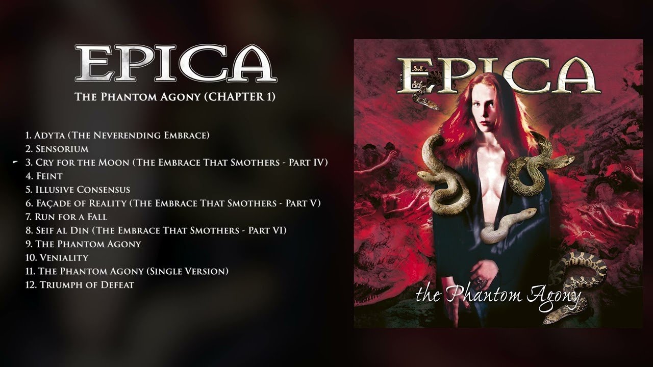 EPICA -  The Phantom Agony (FULL ALBUM STREAM)