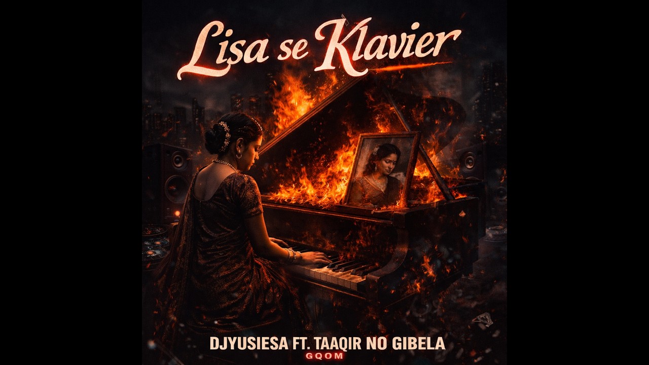 Lisa se Klavier - Ft. Taaqir No Gibela