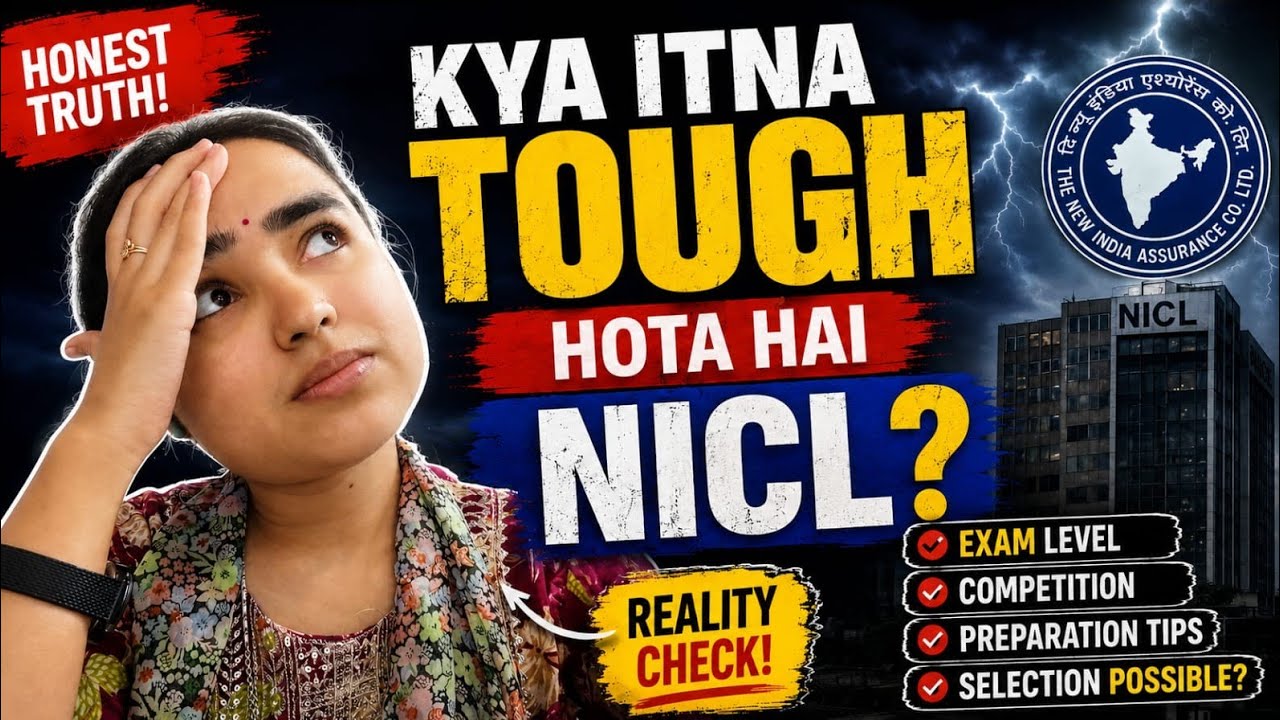 NICL Assistant 2026 Exam Level Explained 🔥 | Paper Easy Hai Ya Tough? Prelims + Mains Reality Check 