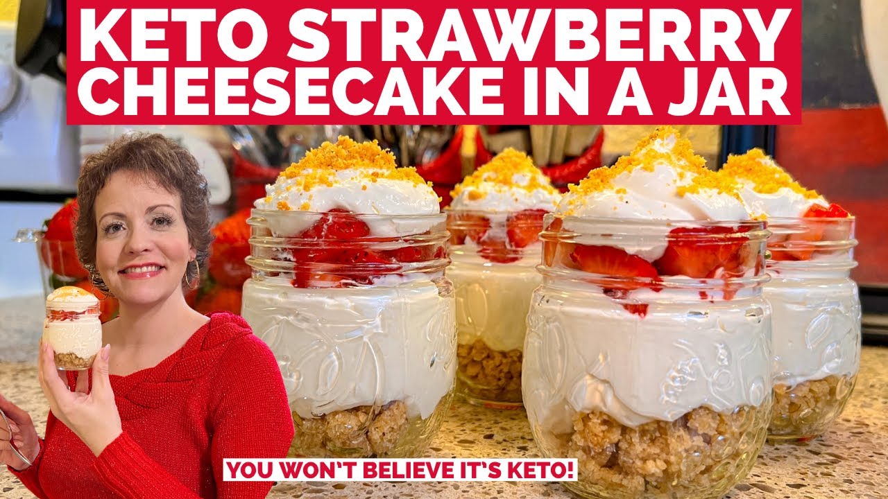 Keto Strawberry Cheesecake in a Jar Recipe! Fast, Easy to Make