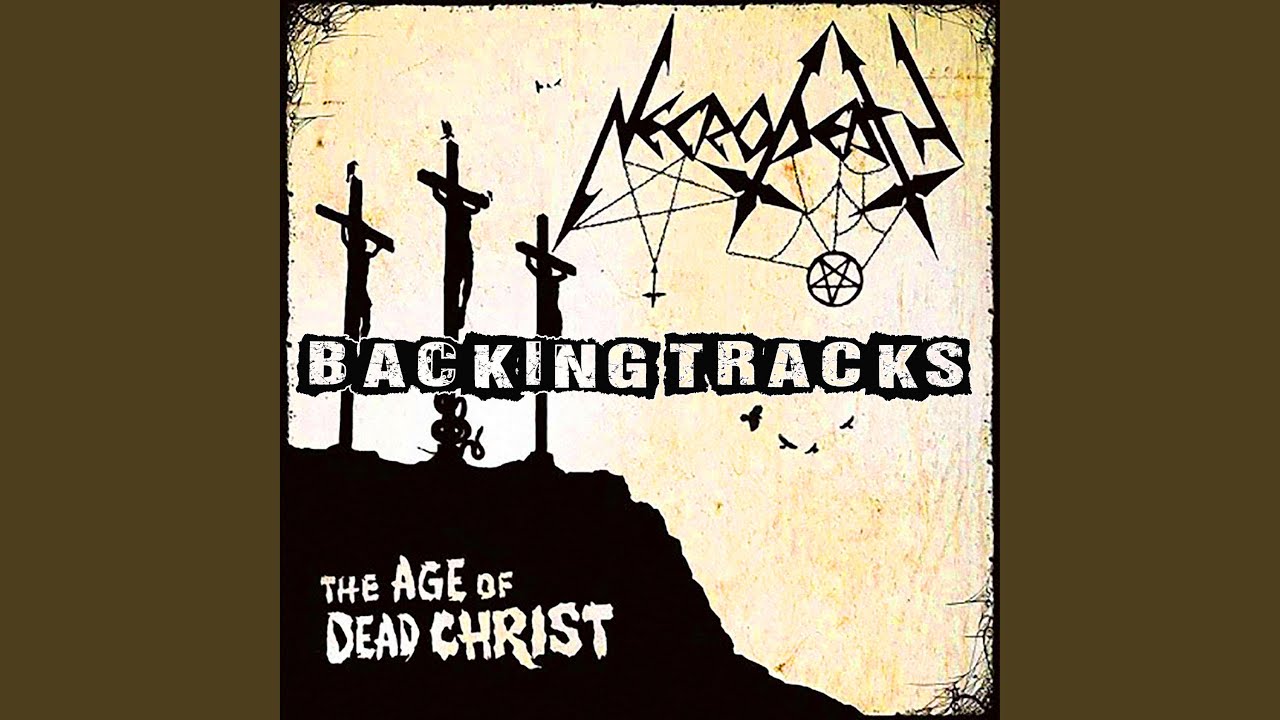 The Age of Dead Christ - No Drums Backing Track