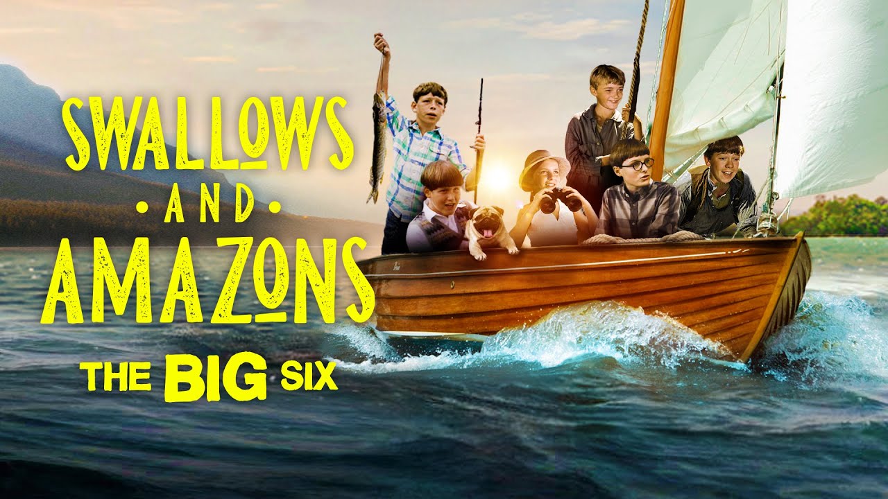 Swallows and Amazons Forever: The Big Six (G) | Full Movie 