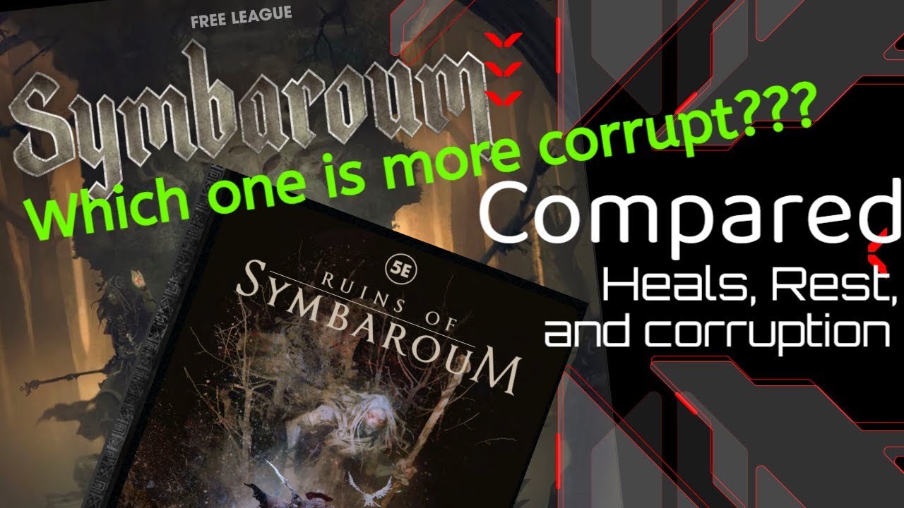 Comparing and Contrasting Healing and Rests in original Symbaroum, 5e and Ruins of Symbaroum