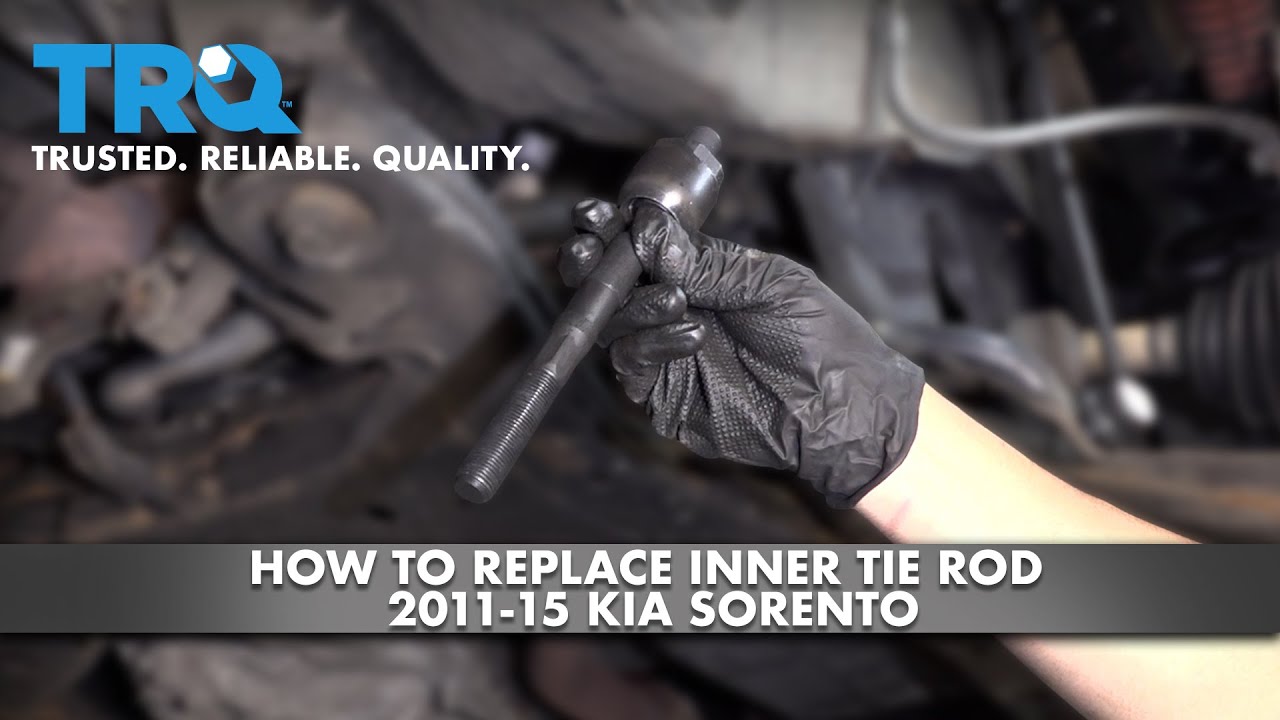 How To Replace Inner Tie Rod 2011-15 Kia Sorento