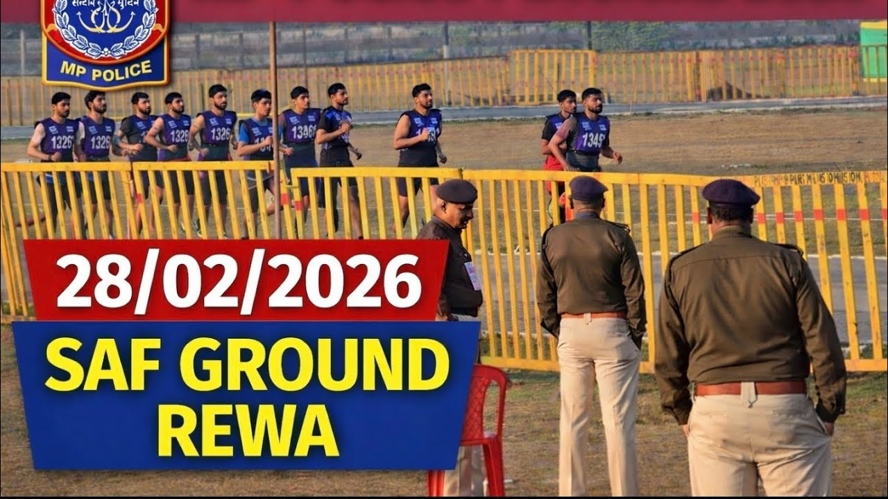 30th BATCH #MP_POLICE_RUNNING#28/FEBRUARY 2026#SAF_GROUND_REWA