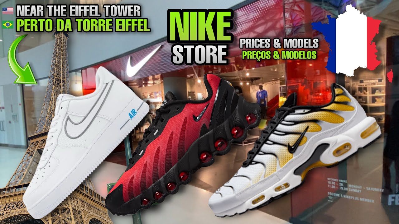 NIKE OUTLET PERTO DA TORRE EIFFEL EM PARIS | PREÇOS & MODELOS