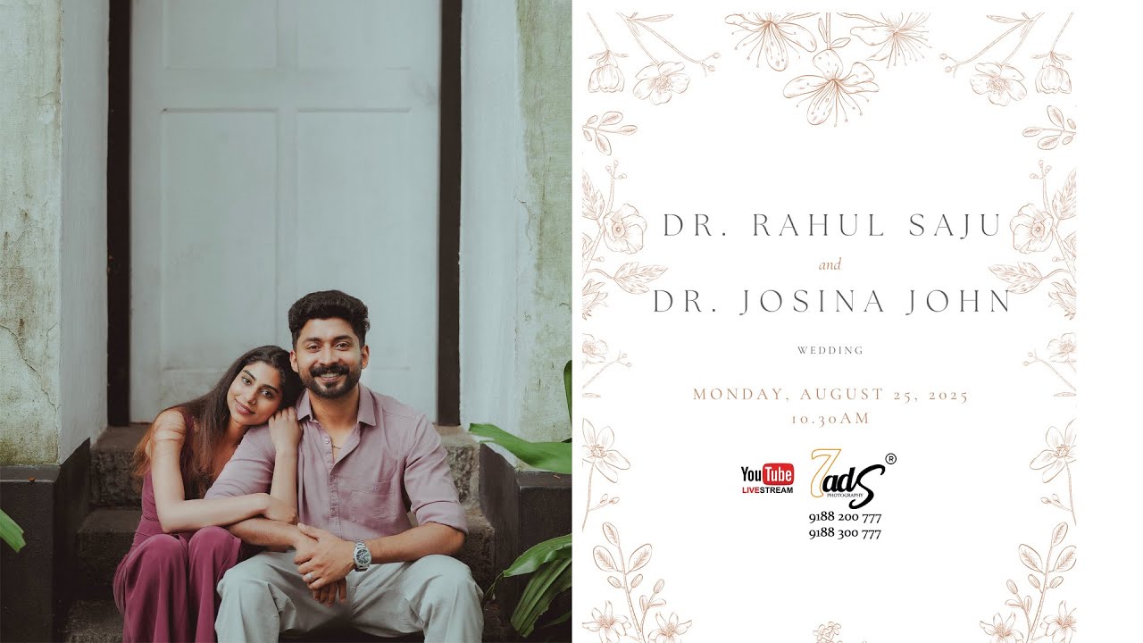 Dr. Rahul Saju & Dr. Josina John / Wedding Live / 25.08.2025 / 7ads Photography