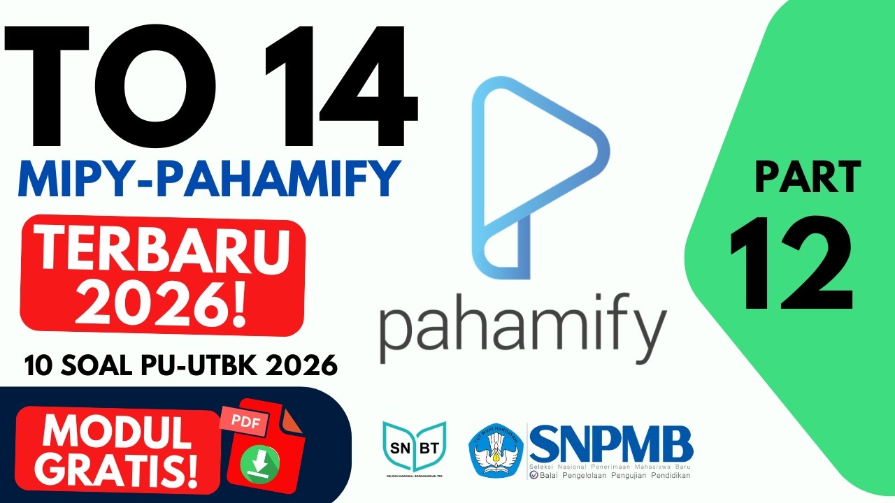 10 Soal PU Penalaran Umum UTBK SNBT 2026 | TO 14 MIPY PAHAMIFY Pembahasan Part 12
