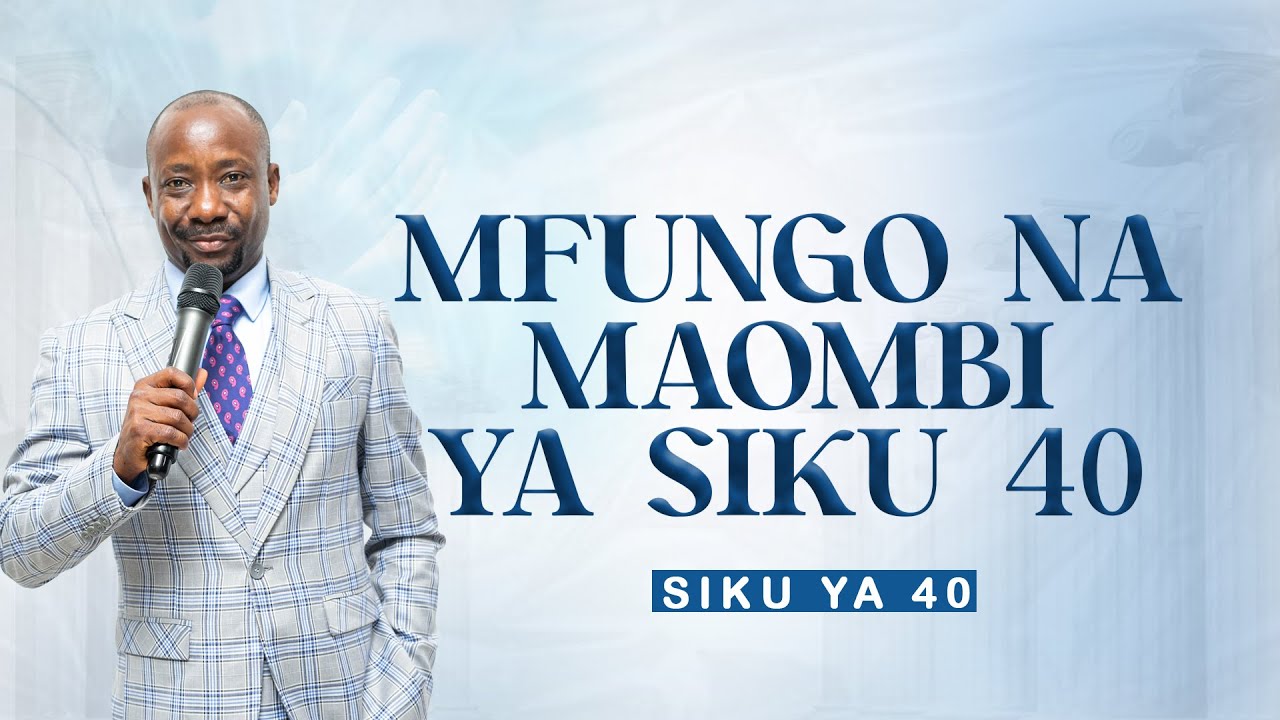 Mfungo na Maombi ya Siku 40 - Siku ya Arobaini | Bishop Dr. Josephat Gwajima | 10.01.2025