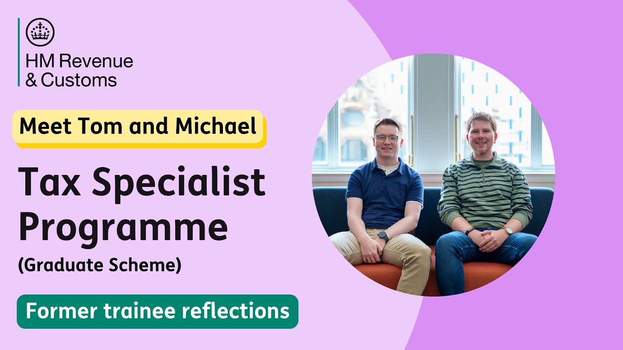 Inside HMRC's Tax Specialist Programme: Former trainee reflections