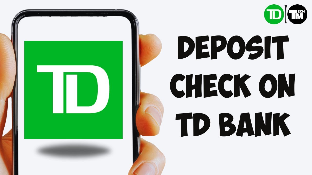 How To Deposit Check on Phone TD Bank (EASY!)