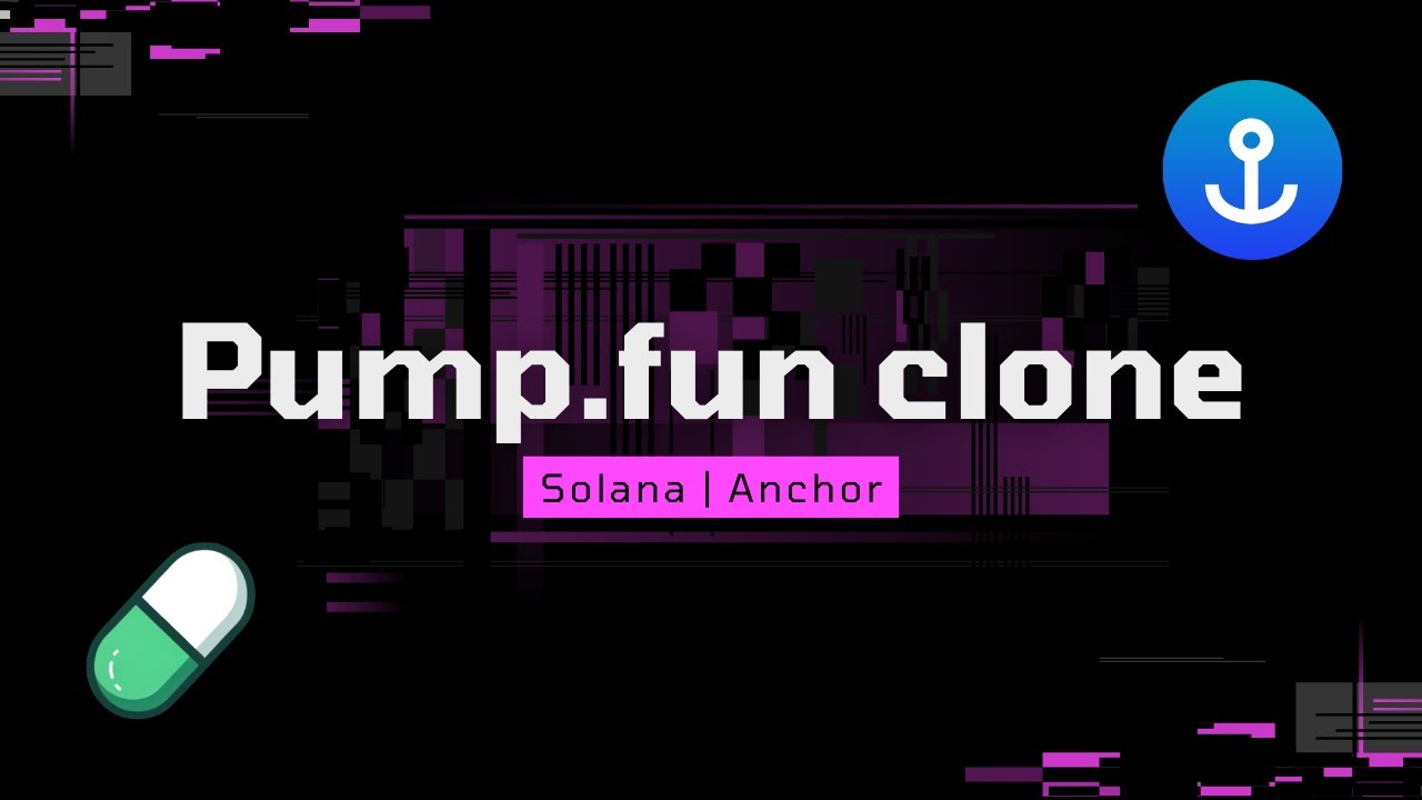 Pump fun clone walkthrough - Solana anchor