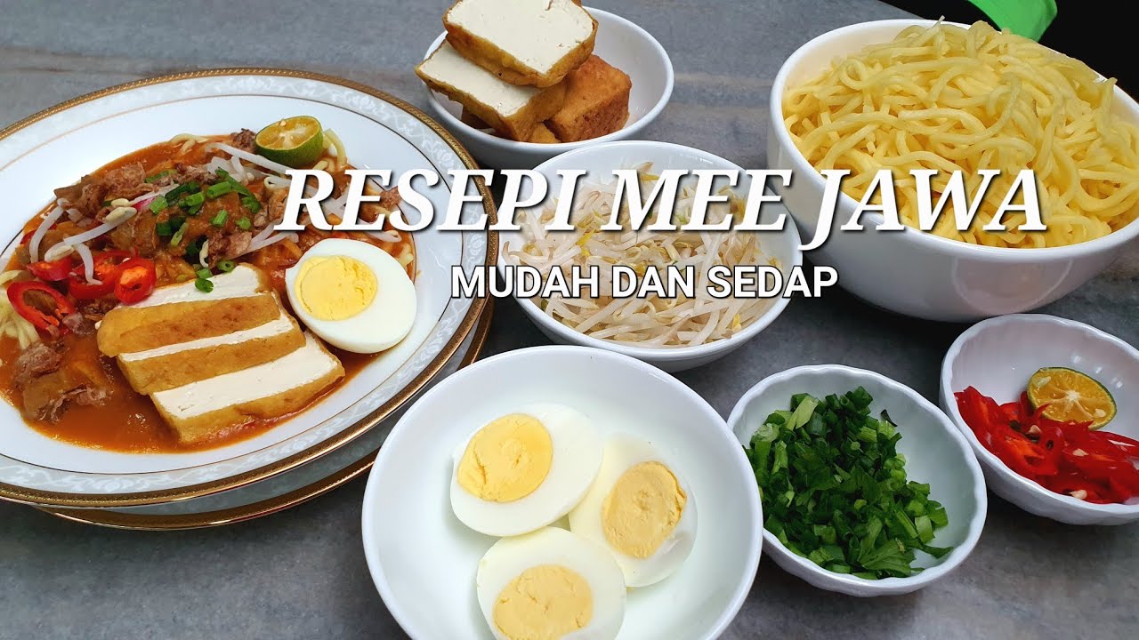 Resepi Mee Jawa Mudah dan Sedap cara PakCik Smy