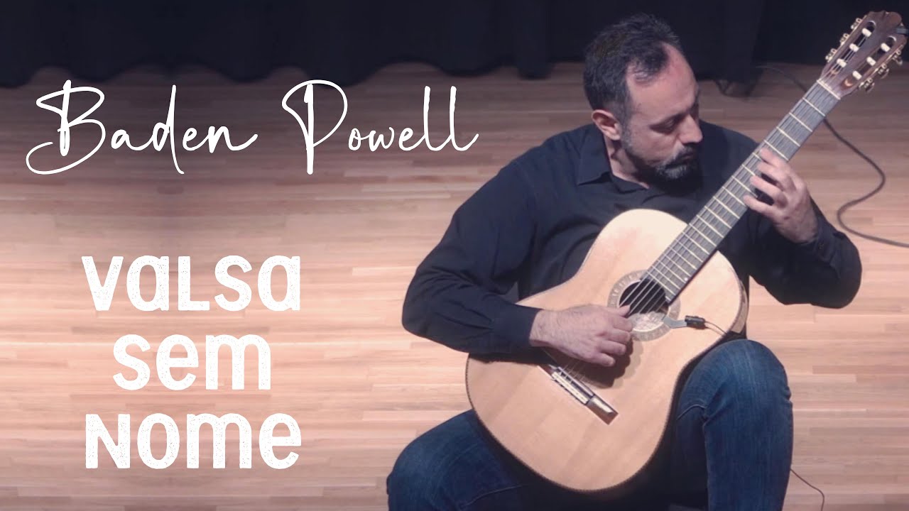 Baden Powell - Valsa sem nome, played by Kostas Bouropoulos