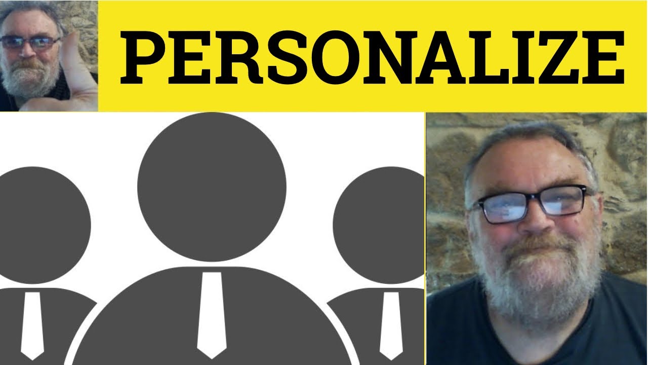 🔵 Personalization Meaning - Personalisation Defined - Personalize Explained - Personalise Examples