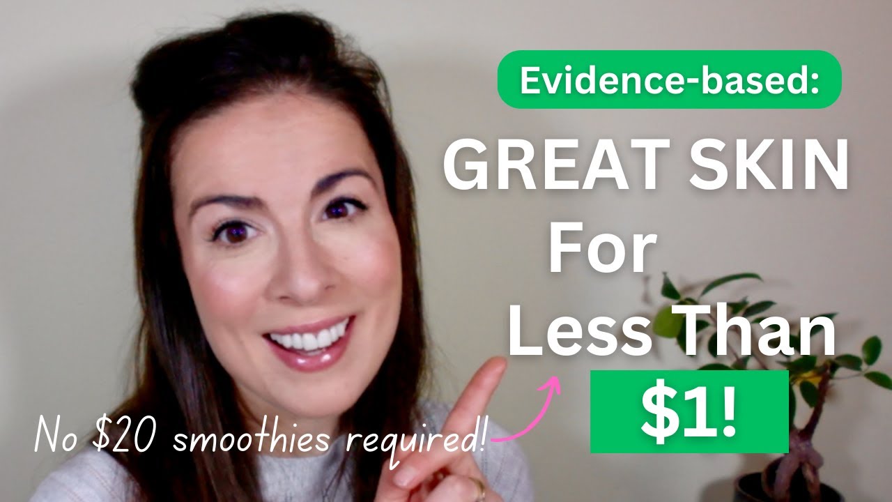 10 Budget-Friendly Foods That Are Good For Your Skin | Evidence-Based