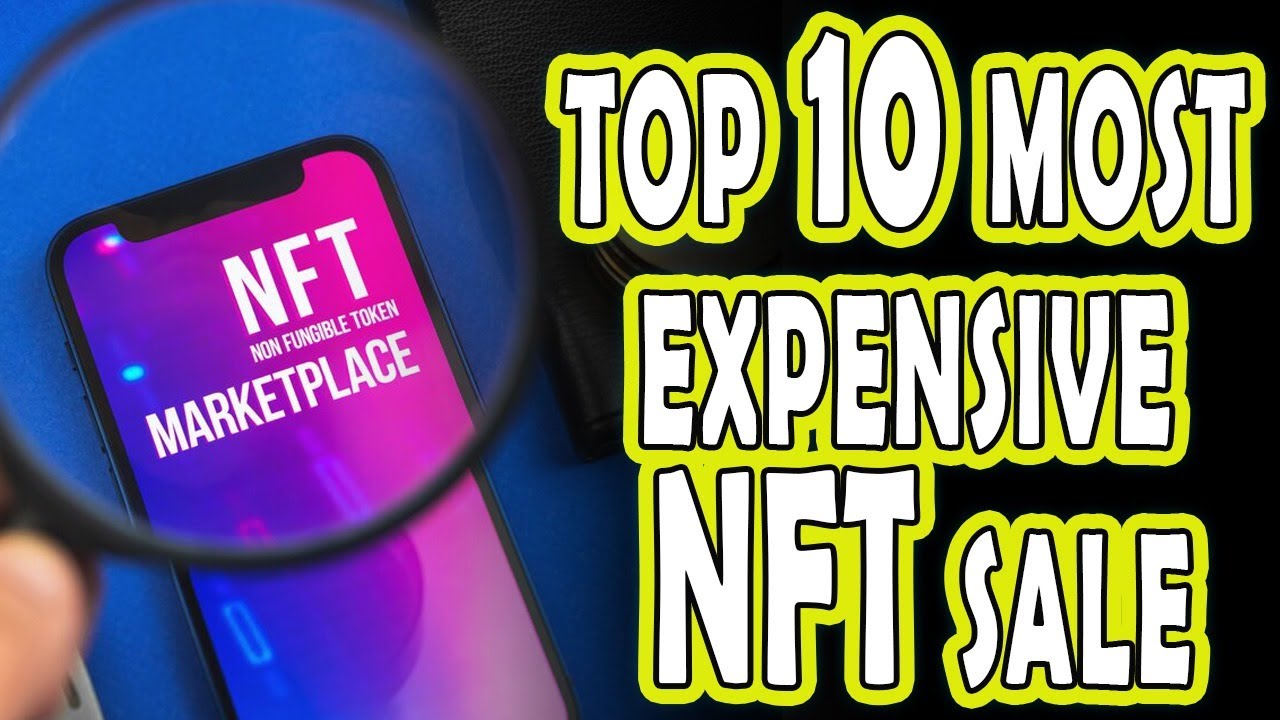 Top 10 most expensive NFT sale