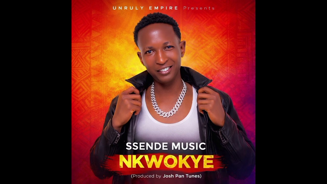 NKWOKYE OFFICIAL AUDIO OUT BY SSENDE 