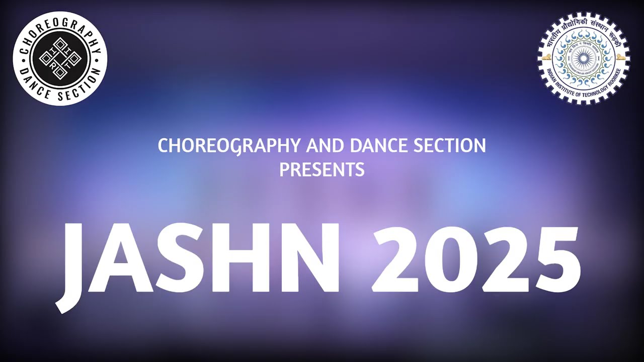 [Part 1] Jashn 2025 | IIT Roorkee
