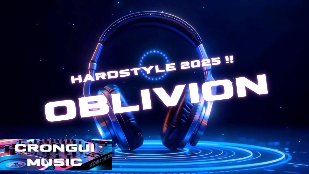 Oblivion – Hardstyle 2025 | Rawstyle / Rave | CronguiMusic