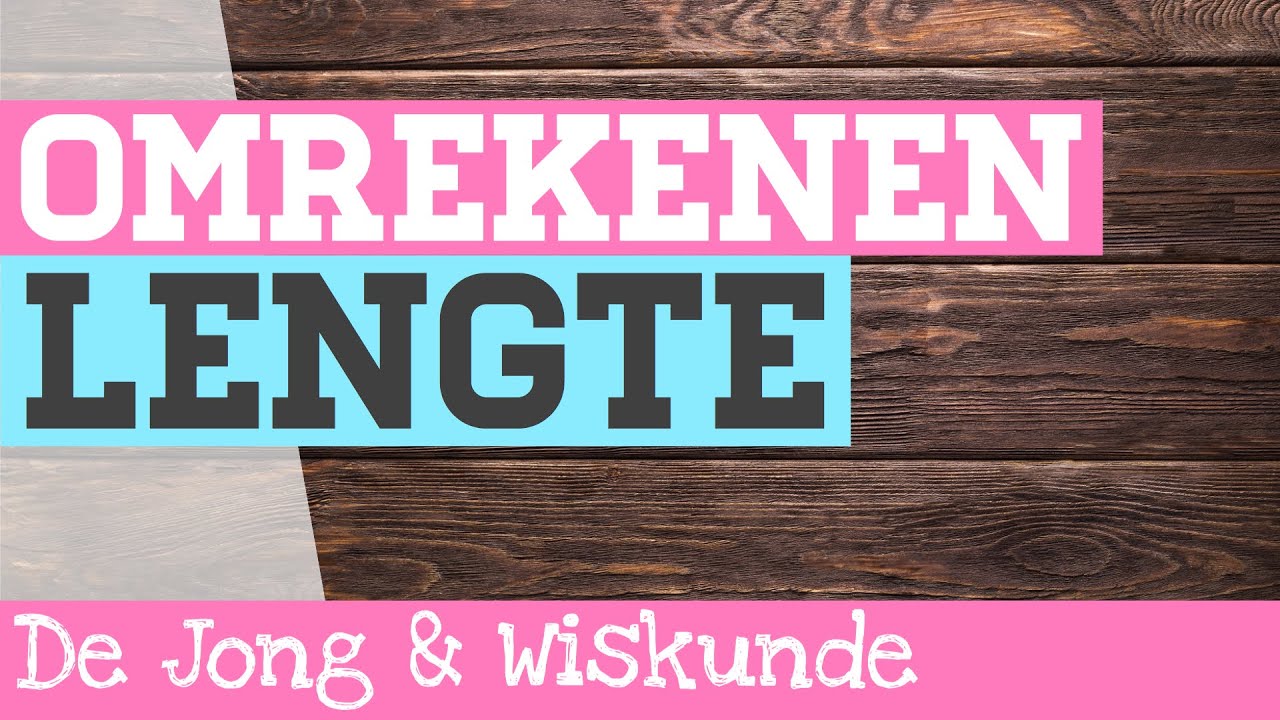 Metriek Stelsel: Lengtematen Omrekenen (km, hm, dam, m, dm, cm, mm)