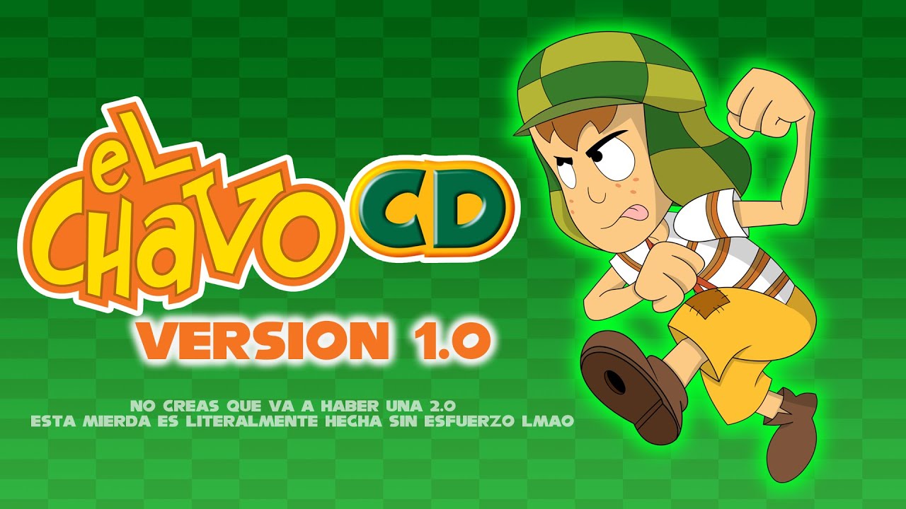 Chavo CD - Mod Release