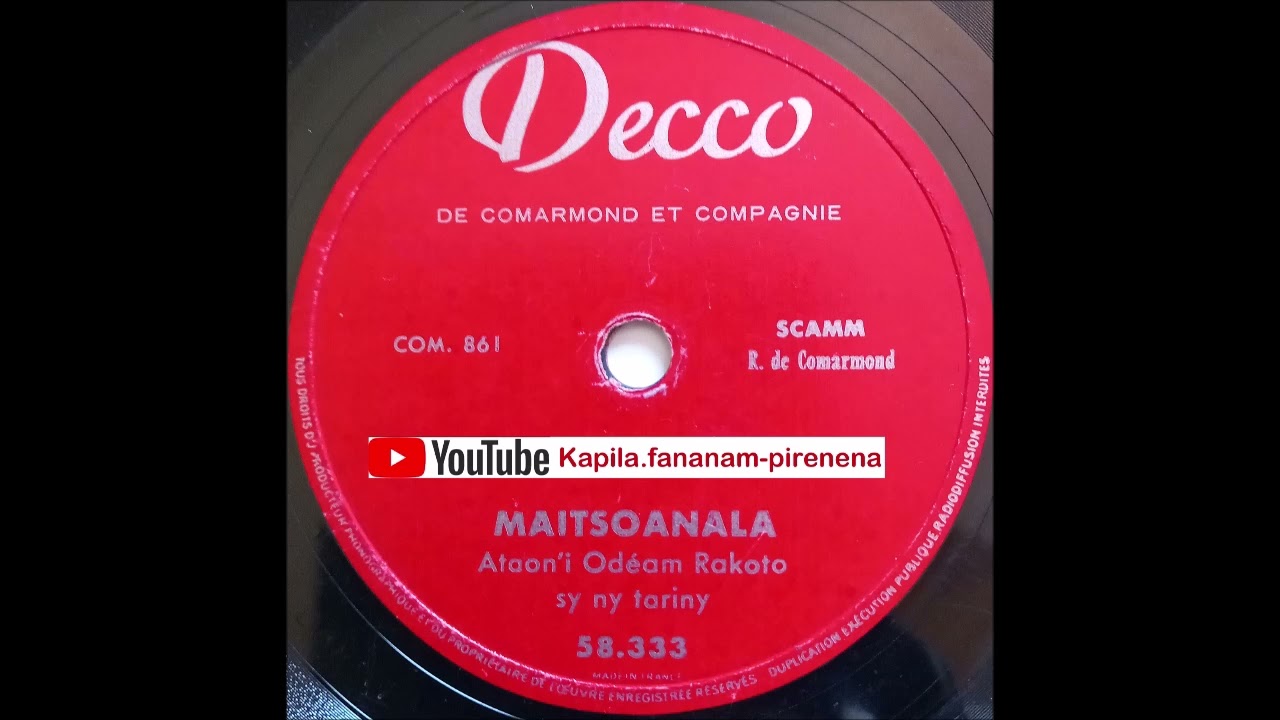 Odéam Rakoto - Maitsoanala (Decco original 78 tours) - Madagascar.