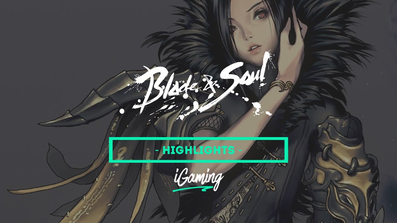 Blade & Soul: Hot New MMORPG - Highlights