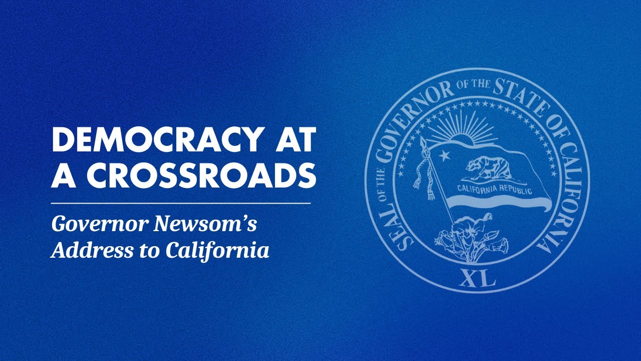 Governor Newsom Delivers Major Address to Californians