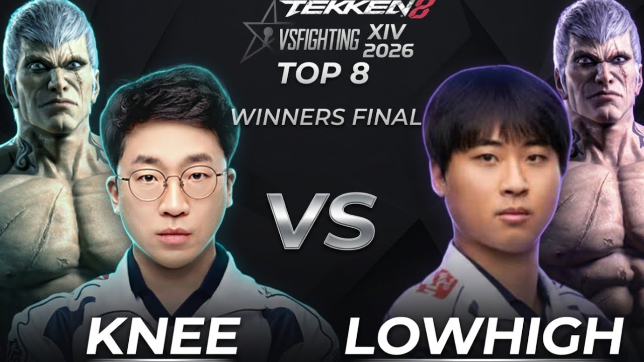 Knee Vs LowHigh VSFighting XIV 2026 -Top8 WinnersFinal TWT 2026