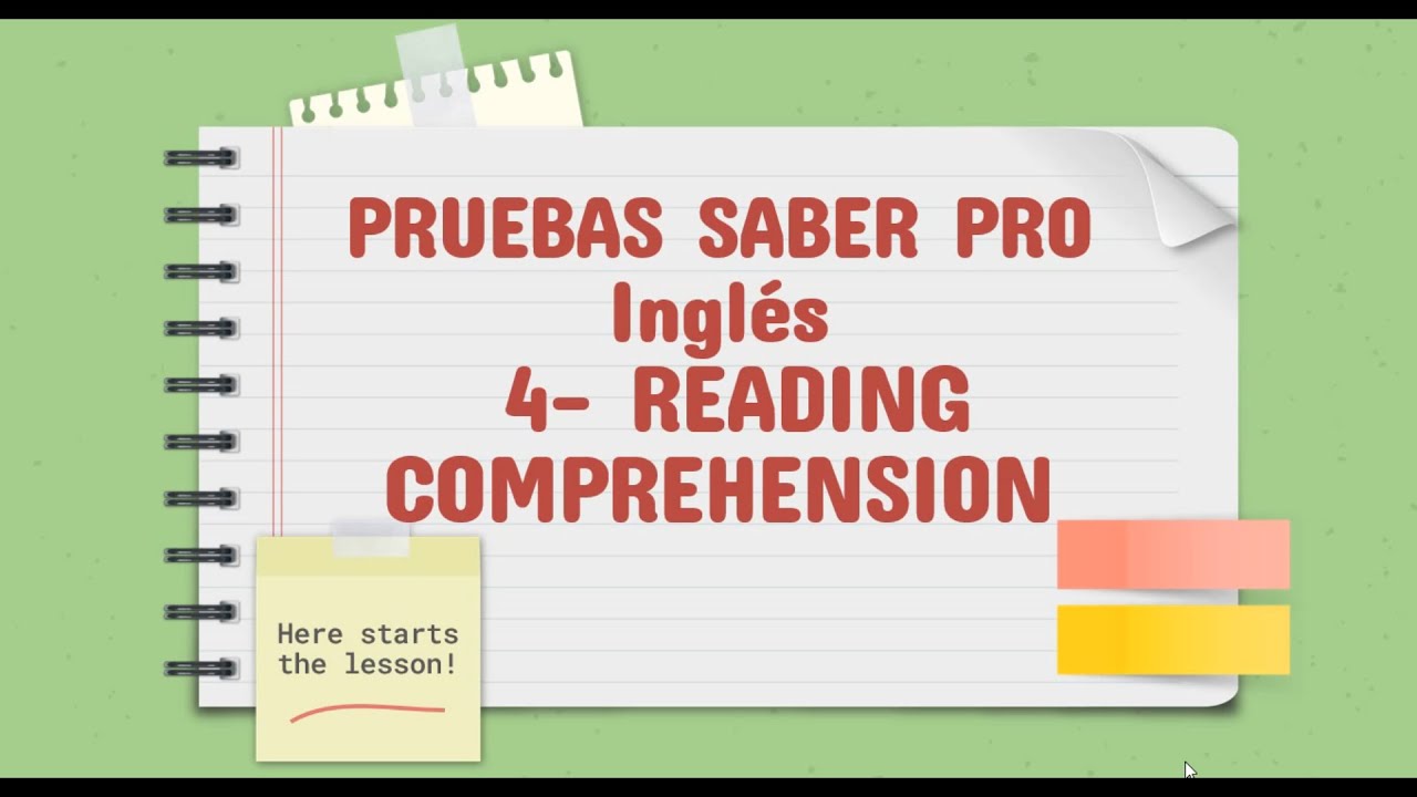 4. Pruebas saber pro inglés: Comprension lectora