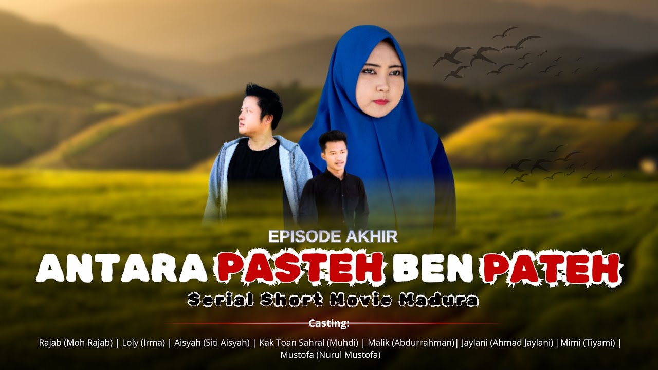ANTARA PASTEH BEN PATEH 4 (ending) Short Movie Madura (NGOKER MADHUREH)