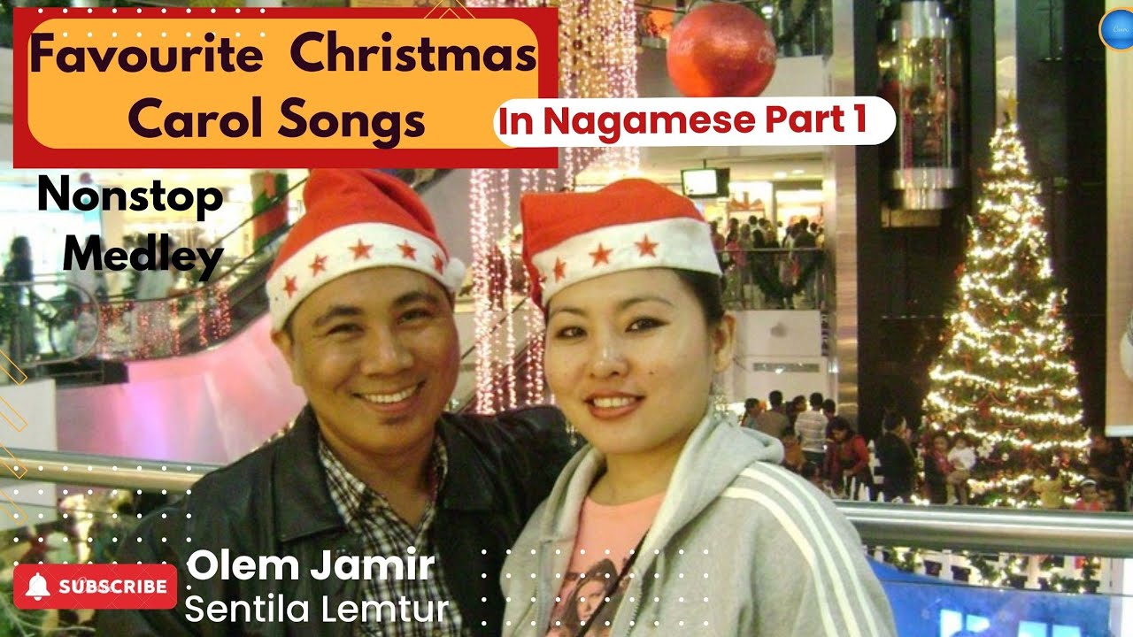 CHRISTMAS🎄CAROL SONGS🎵 IN NAGAMESE (Cover Favorite carols) Olem Jamir.