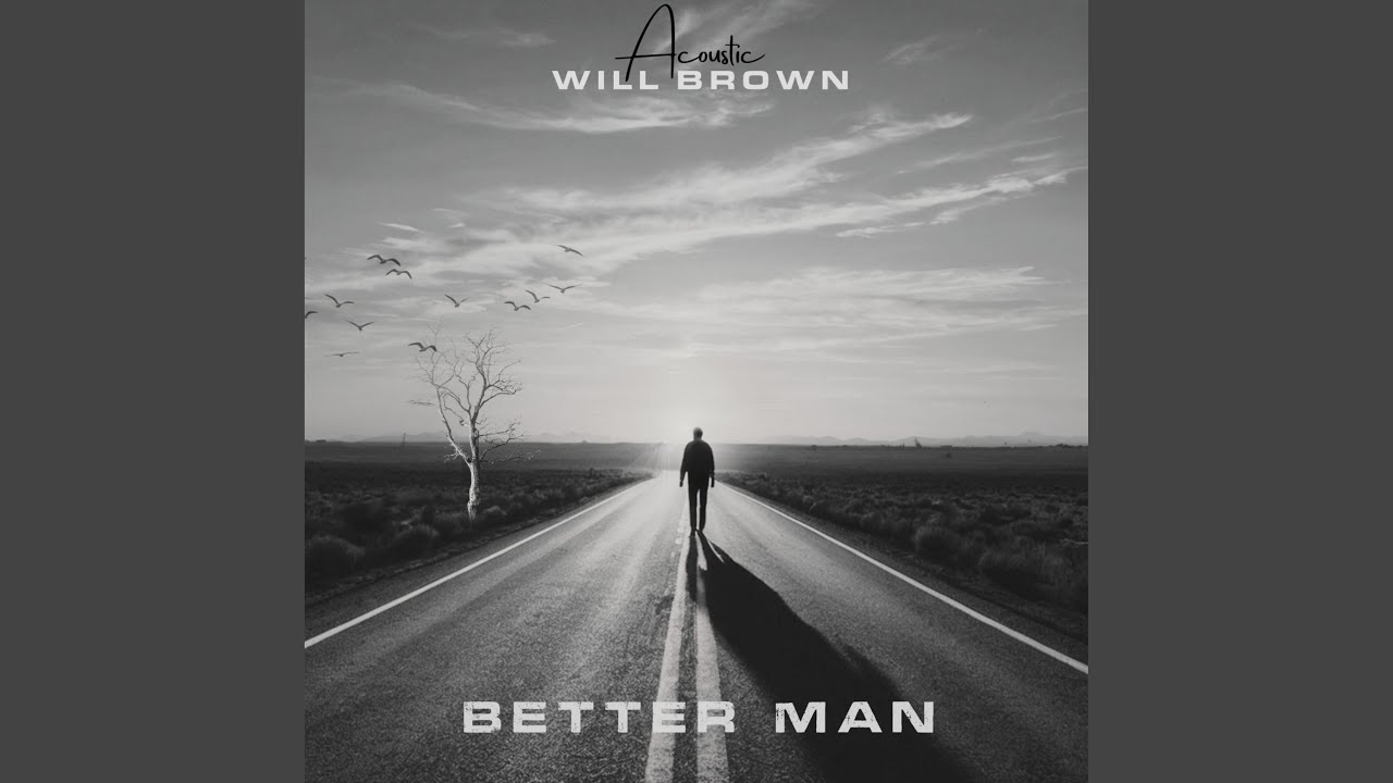 Better Man (Acoustic)