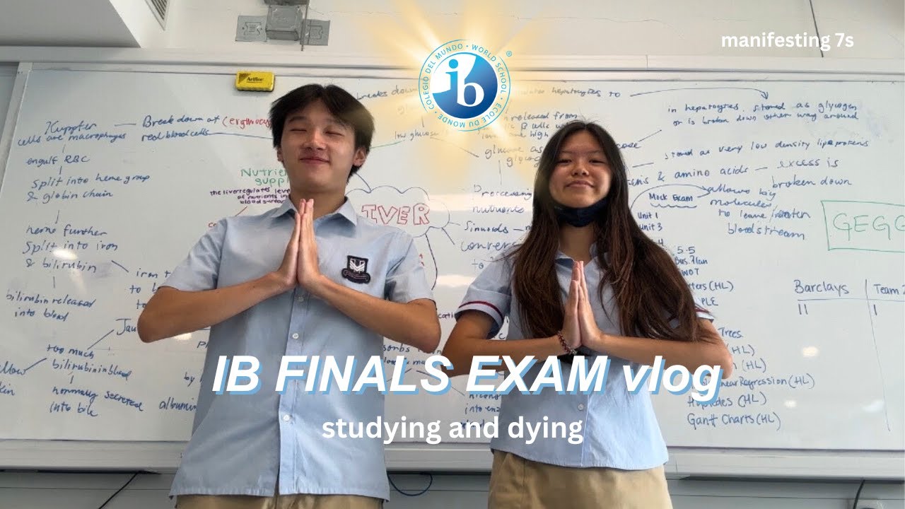 Life of an IB student || final IB exams + study with us
