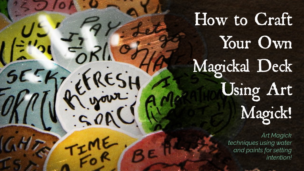 Create Your Own Personalized Oracle/Tarot Deck ✶ 🎨 Art Magick Techniques ✶ Bits and Bobs Divination