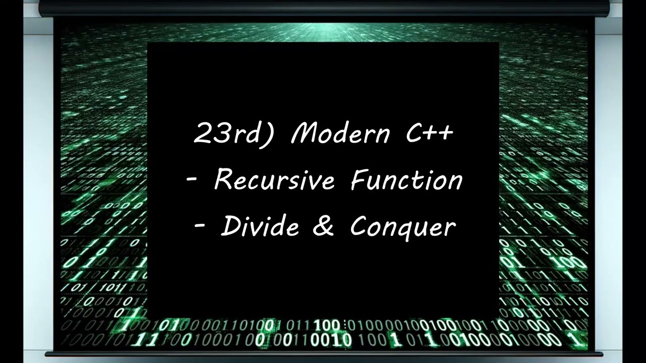23. [Modern C++] 재귀 함수의 이해와 활용