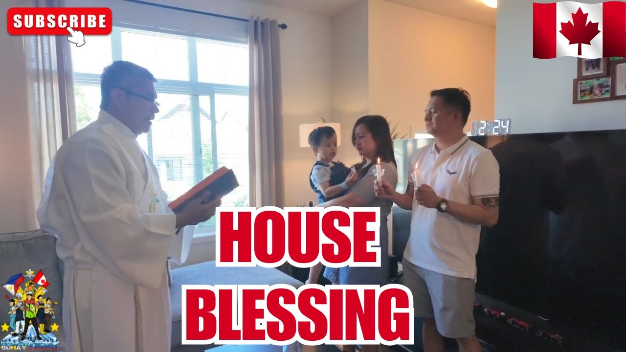HOUSE BLESSING | HOME SWEET HOME | BUHAY CANADA