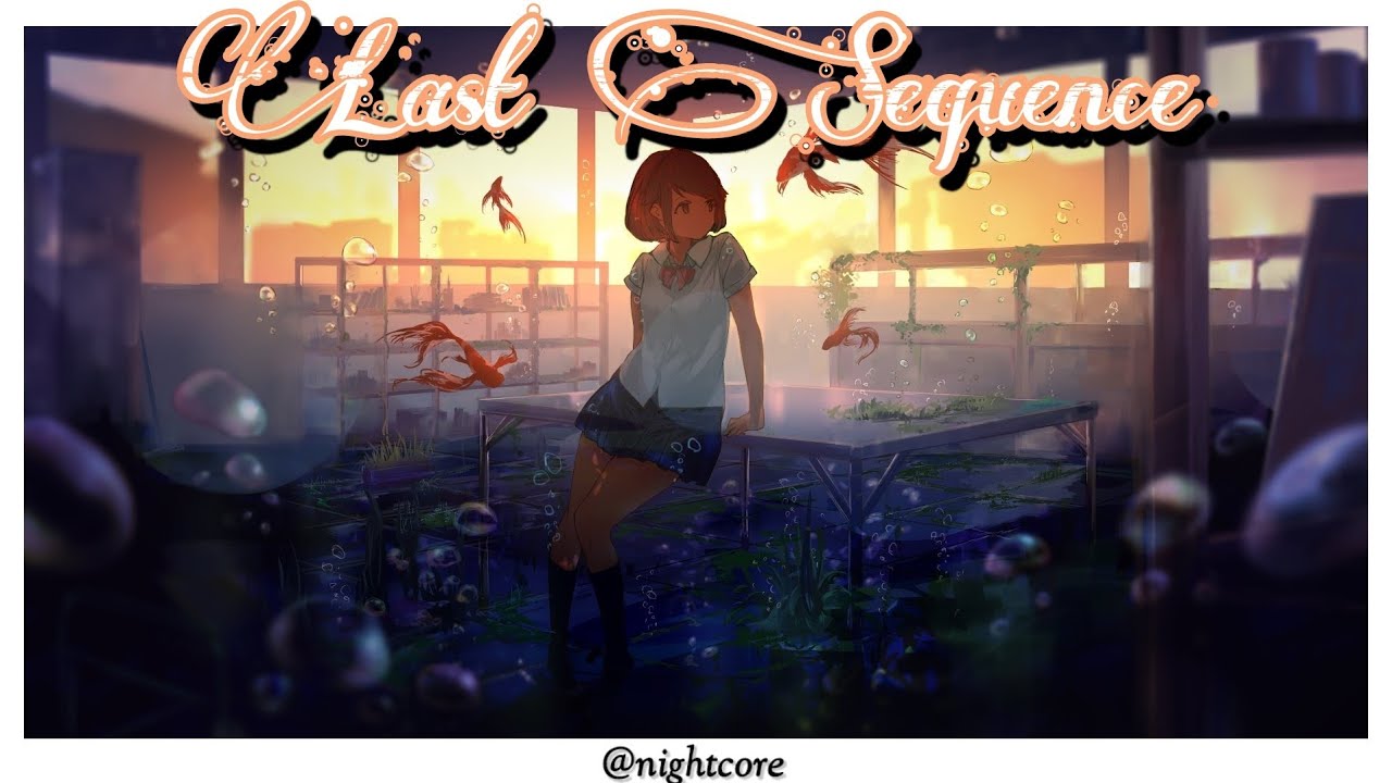 Nightcore WJSN (우주소녀) --Last Sequence--