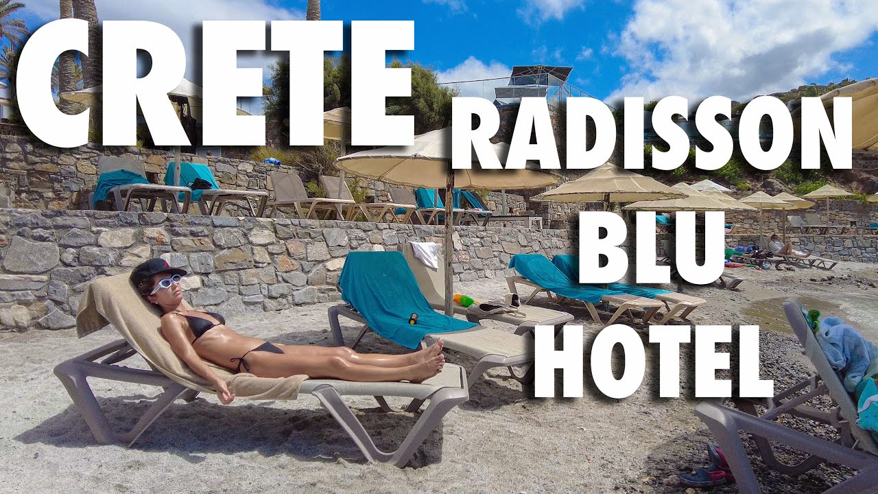 Inside Look: Radisson Blu Hotel, Crete – Luxury and Elegance 🏨✨