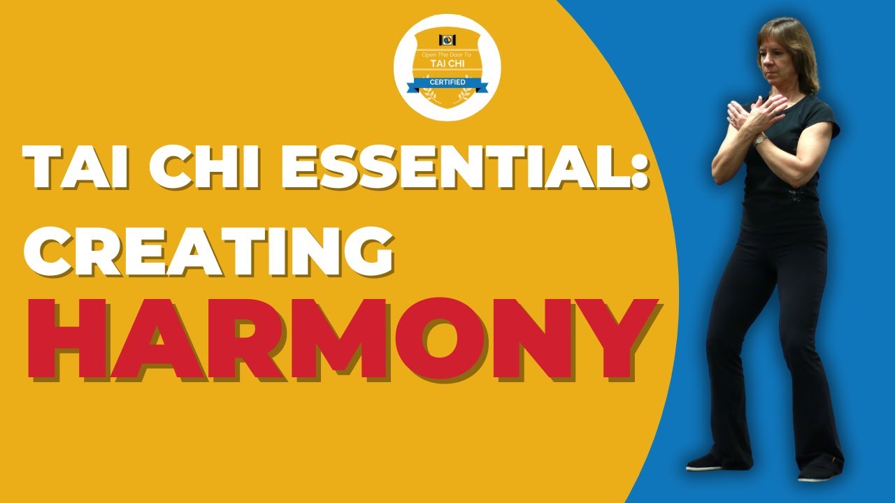 Tai Chi Essential: HARMONY of Inner and Outer