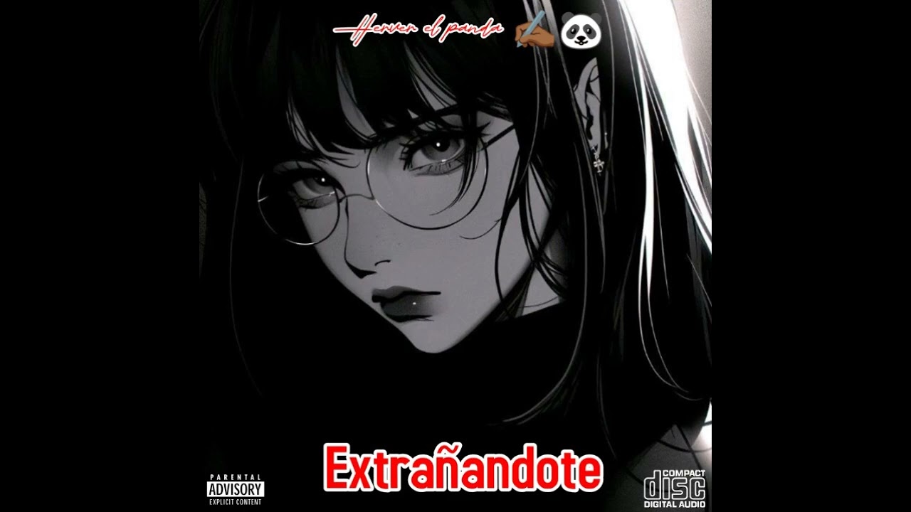 Extrañandote 