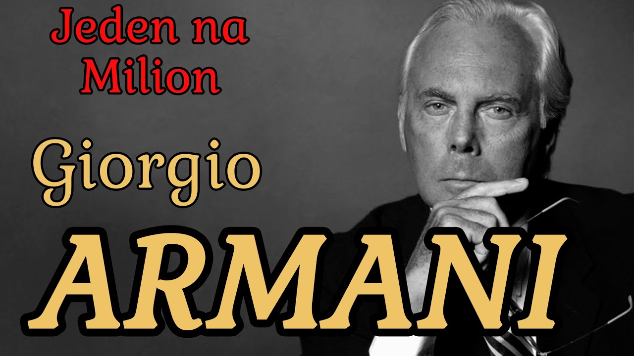 Giorgio Armani. Biografia człowieka, który nauczył świat elegancji | Jeden na Milion