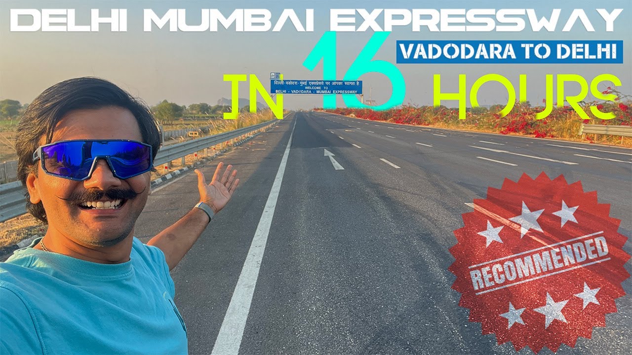 Vadodara to Delhi via Delhi-Mumbai Expressway | 16-Hour Road Trip Adventure