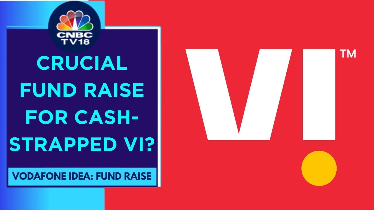 Vodafone Idea Board Approves ₹45,000 Crore Fundraise: Assessing The Implications | CNBC TV18
