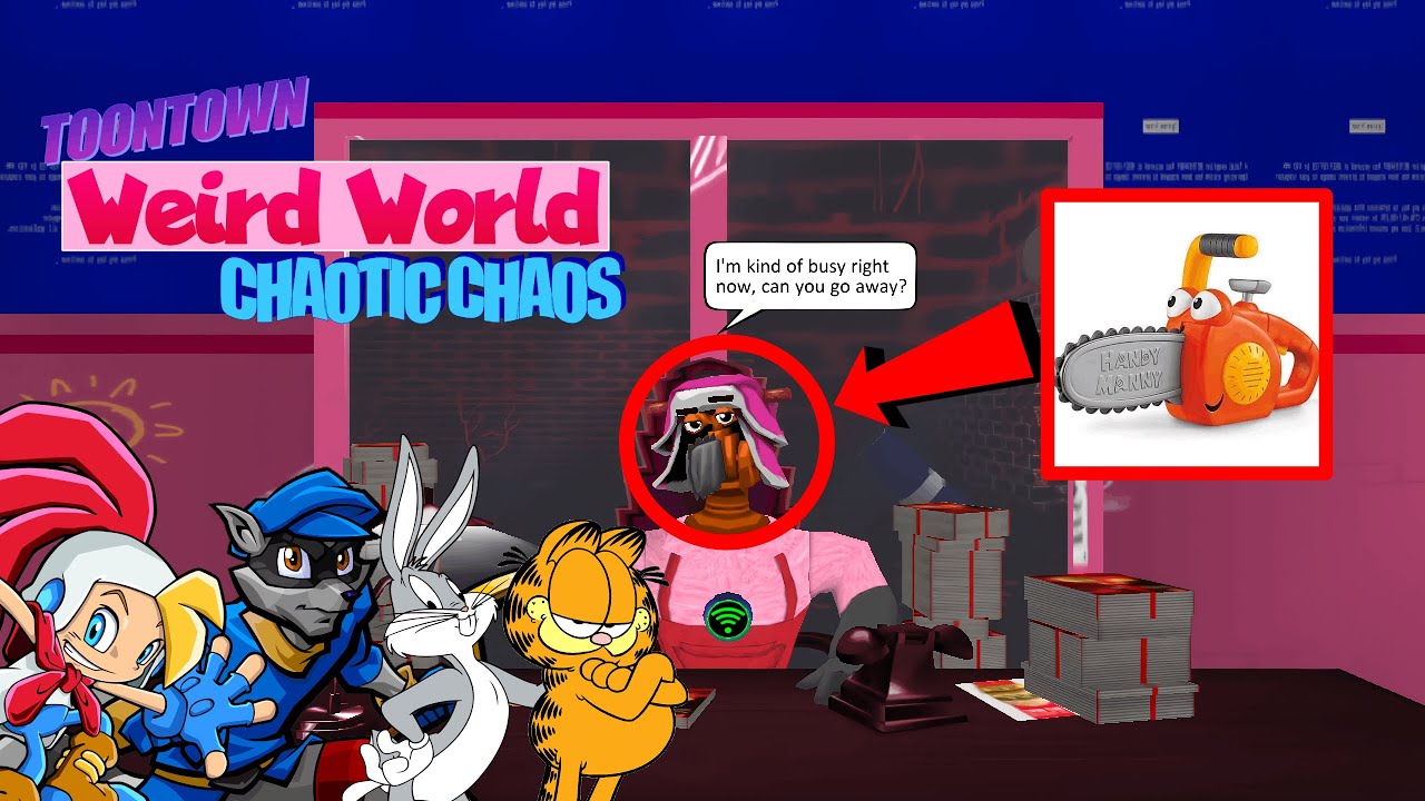 [OUTDATED] Weird World: Chaotic Chaos - Chainsaw Consultant but BETTER